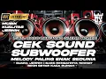 DJ CEK SOUND FULL BASS PANJANG GLERR PENGHANCUR POWER | DJ FULL BASS PALING ENAK SEDUNIA 