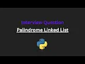 Palindrome Linked List - Leetcode 234