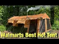 WALMARTS Best HOT TENT EVER
