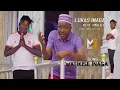 LUKAS INAGA MLYA  MBELELE_WATIKISE INAGA_0785 112 762_PRD BY MBASHA STUDIO