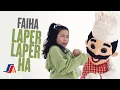 Download Lagu Faiha - Laper Laper Ha (Official Music Video)