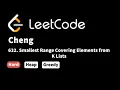 LeetCode 632 Smallest Range Covering Elements from K Lists
