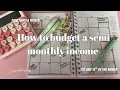 Semi-Monthly Budgeting Explained 1st 15th Paycheck Breakdown