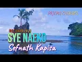Download Lagu Sye Naeko ( Recover©2023 ) Voc. Sefnath Kapisa ||| Musik Record : Paul Jack Mayor.