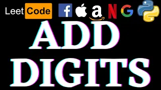 Add Digits Leetcode Python Solution Python