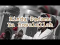 Lagu REGGAE VERSION | RINDU PADAMU YA ROSULULLAH |  I LOVU U NABI