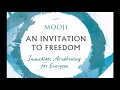 Download Lagu Mooji-An Invitation to Freedom: Immediate Awakening for Everyone