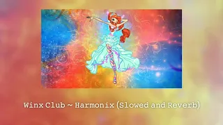 𝚆𝚒𝚗𝚡 𝙲𝚕𝚞𝚋 𝙷𝚊𝚛𝚖𝚘𝚗𝚒𝚡 𝚂𝚕𝚘𝚠𝚎𝚍 𝚊𝚗𝚍 𝚁𝚎𝚟𝚎𝚛𝚋 