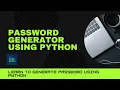 How to generate password using python