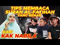 TIPS MEMBACA SURAH AL-FATIHAH YANG BENAR DARI KAK NABILA