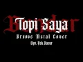 Lagu Lagu Topi Saya Bundar Cipt. Pak Kasur | Metal Cover