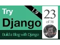 Try Django 1 9 - 23 of 38
