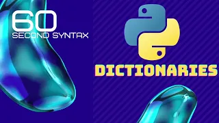 Python Dictionaries in 60 Seconds Quick Python Tutorials