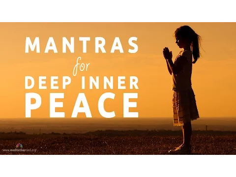 Download MP3 Mantras for Deep Inner Peace | 8 Powerful Mantras