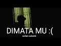 dan tak seharusnya aku bertemu dirimu viral ditik tok (DIMATAMU - SUFIAN SUHAIMI) cover agusriansyah