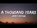 Download Lagu James Arthur - A Thousand Years (Lyrics)
