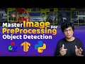Complete Beginners Guide to OpenCV Image Preprocessing in 30mins VGI Skill Lab