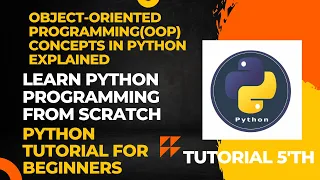 Object-Oriented Programming OOP Concepts in Python Explained Part 5 Python Tutorial for Beginners