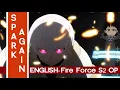ENGLISH「Spark Again」Cover | Fire Force S2 OP【horiphin】