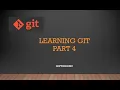 GIT Part 4