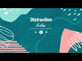 Vietsub | Distraction - Kehlani | Lyrics Video