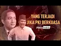 Download Lagu Ini Yang Terjadi Jika PKI Berkuasa