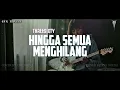 Hingga Semua Menghilang - Threesixty//Cover by Eve Shena #eveshenaofficial #threesixty #cover