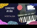 Download Lagu KAROKE NUSTALGIA \