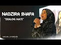 Download Lagu Nadzira Shafa - Dialog Hati (2024)