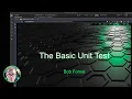The Basic Unit Test