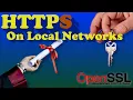 Setting Up HTTPS For Local Networks LAN Using OpenSSL