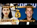 Tom Brady Net Worth 2025 How Much Does He Earn IS BRADY IN A SECRET RELATIONSHIP WHY