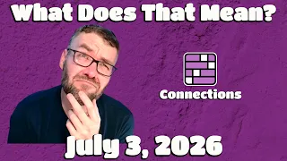 What Does That Mean - Connections