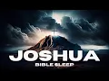 Lagu Fall Asleep to The Book of Joshua – Peaceful Bible Reading for Deep Rest