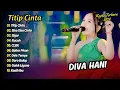 Download Lagu Diva Hani - TITIP CINTA - SISA SISA CINTA || KOPLO TERBARU 2024