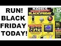 RUN KOHLS BLACK FRIDAY DEALS START NOW TODAY ONLY