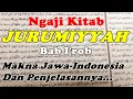 Download Lagu Eps 03# Ngaji Jurumiyah Makna Jawa Disertai Penjelasannya (Bab I'rob - Pengertian I'rob)