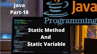 18 Java Basic Static Method Static Variable