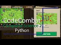 CodeCombat - Level 15 Backwoods Standoff Computer Science 2 Python