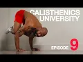 How to actually learn the Frog Stand Calisthenics University Ep 9