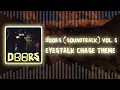 Download Lagu Roblox Doors: Eyestalk Chase Theme OST (The Outdoors New Soundtrack)