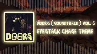 Roblox Doors Eyestalk Chase Theme OST The Outdoors New Soundtrack  Roblox Doors Eyestalk Chase Theme OST The Outdoors New Soundtrack