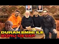 Lagu DURAN EMMİ İLE SORU CEVAP!!