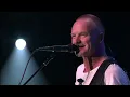 Sting - 'If I Ever Lose My Faith In You' [HD] | North Sea Jazz (2013)