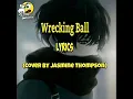 Miley Cyrus - Wrecking Ball SAD Cover (by Jasmine Thompson)