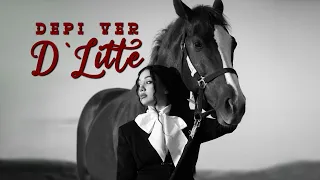 D'Litte - Depi Ver