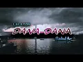 Download Lagu GRT - Riskel_AR_-_Lalayon_Dana_Dana - 2021
