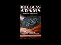 Download Lagu The Long Dark Teatime of the Soul - Read by Douglas Adams