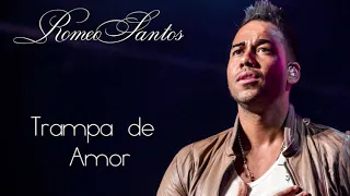 Download Romeo Santos - Trampa de Amor MP3