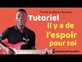 Comment Jouer Il y a de l'espoir pour toi de Emmanuel bouaffo À LA GUITARE ?